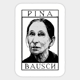 Pina Bausch Sticker